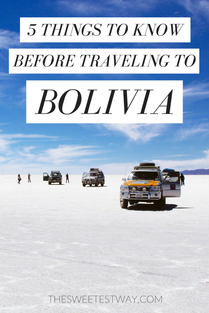 5 Things to Know Before Traveling to Bolivia