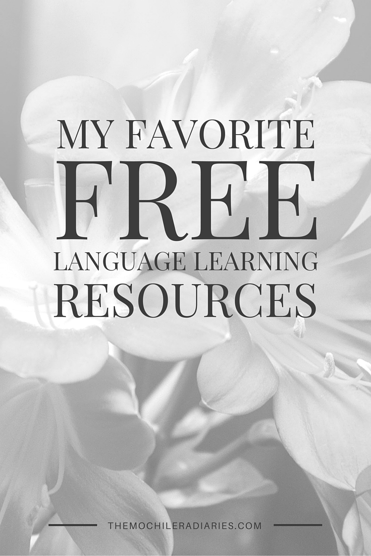 My Favorite Free Language Learning Resources