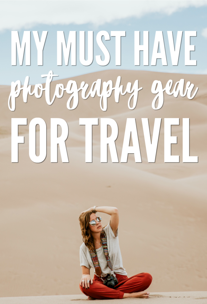 The photography gear I can't travel without! Cameras, lenses, and other accessories. 