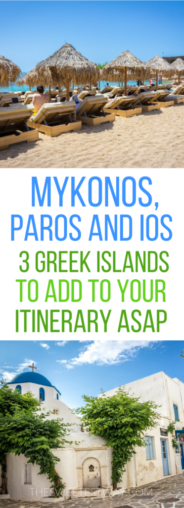 Heading to the Greek Islands? Here's why you can't miss Mykonos, Paros, and Ios! #greece #greekislands