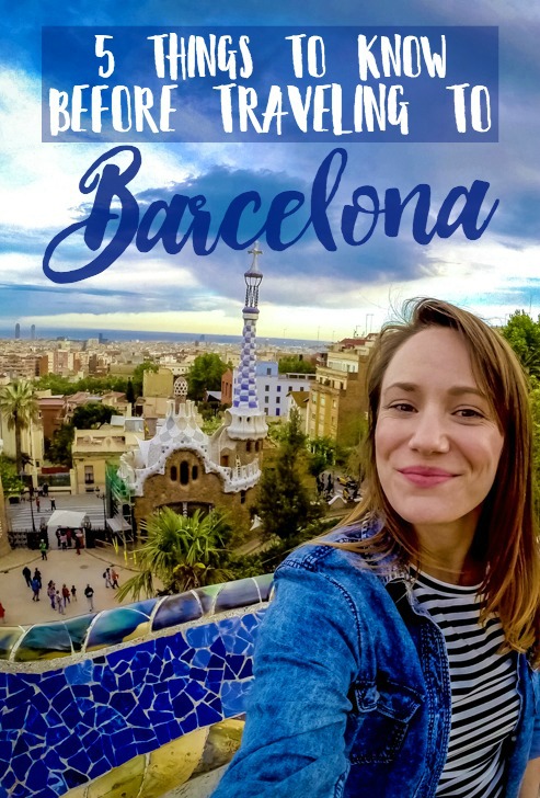 5 Things to Know Before Traveling to Barcelona, Spain