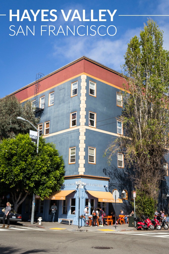 Hayes Valley, San Francisco: Things to do and see, plus where to eat, grab a great cup of coffee, or a delicious glass of wine.