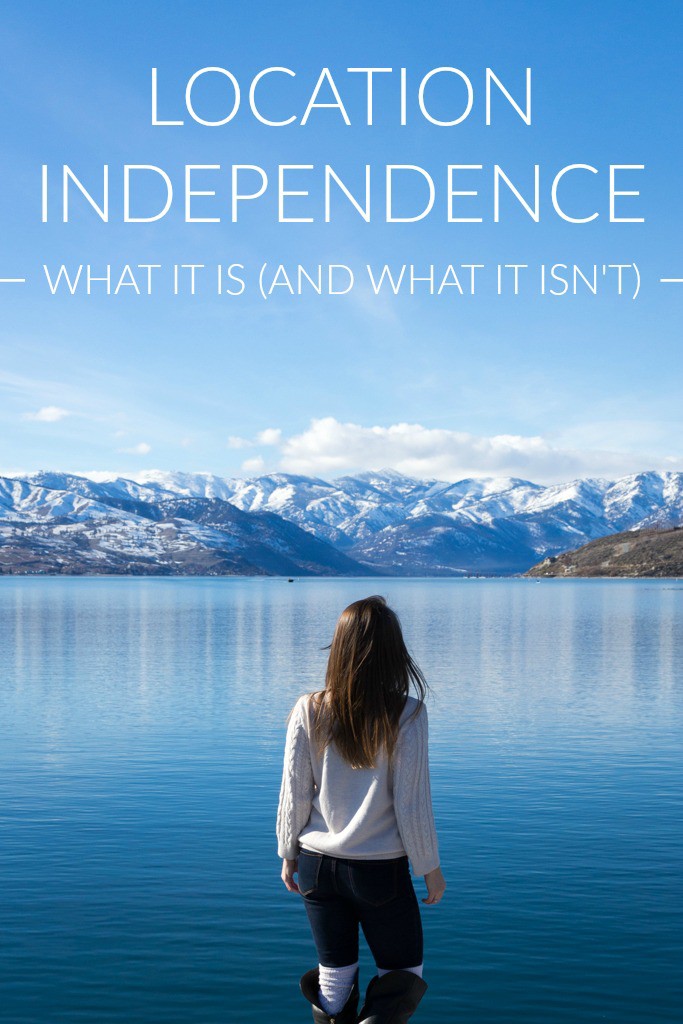 Location Independence: What It Is (And What It Isn't)