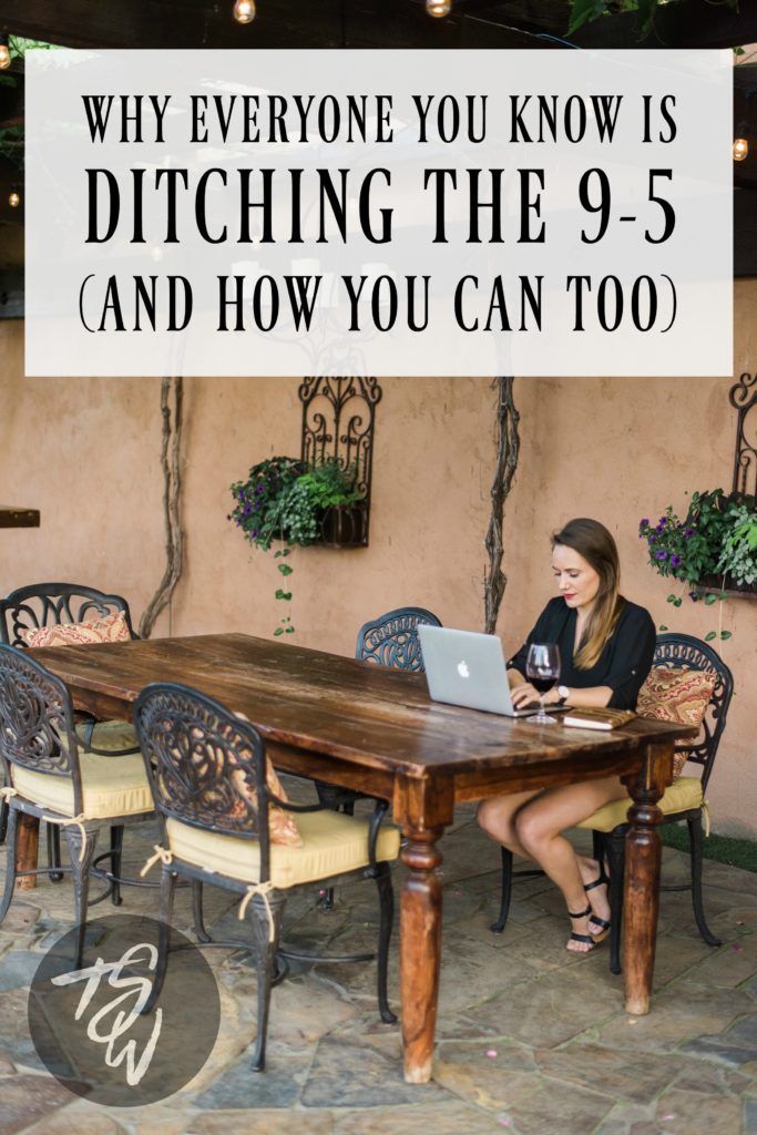 My story of ditching the 9-5, why it's becoming increasingly common these days, and tips for how you can achieve the same.