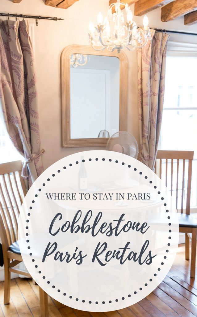 Where to stay in Paris: Cobblestone Paris Rentals