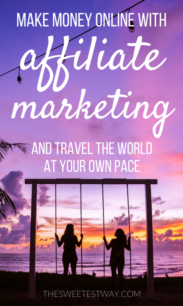 The only affiliate marketing course you'll ever need to start making money online and traveling the world at your own pace!