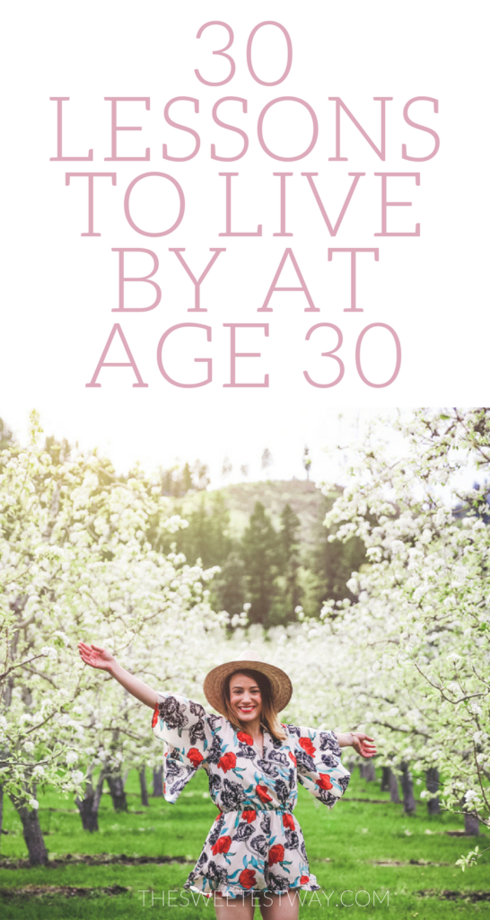 30 life lessons to live by after age 30