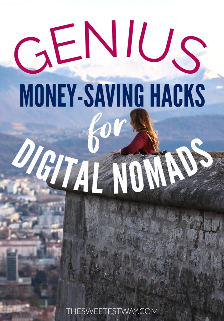 GENIUS!! Money-Saving Hacks for Digital Nomads