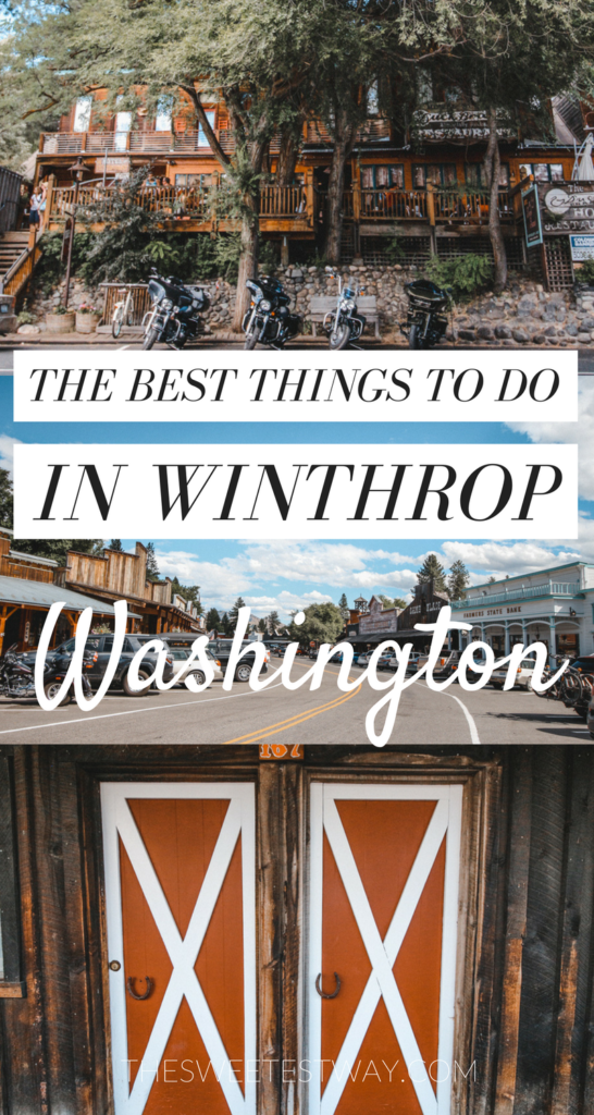 The best things to do in Winthrop Washington. Travel tips, where to stay and more!