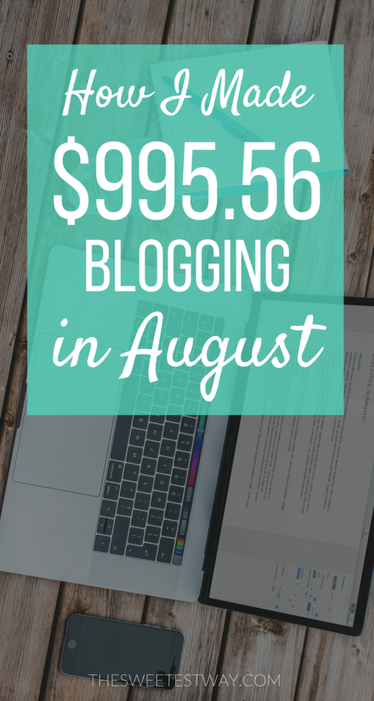 How I made 1k in August from blogging!