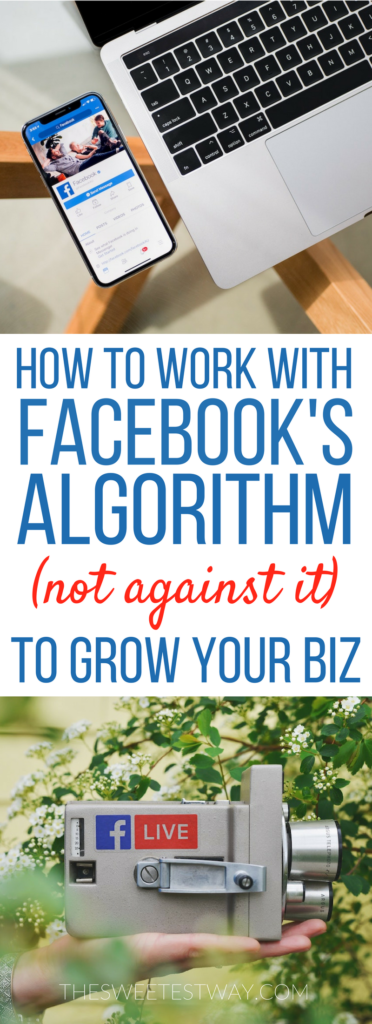 How to work with Facebook's new algorithm to grow your page and business in 2018 #facebook #onlinebusiness #blogging